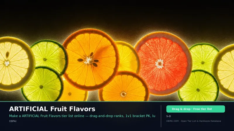 ARTIFICIAL Fruit Flavors