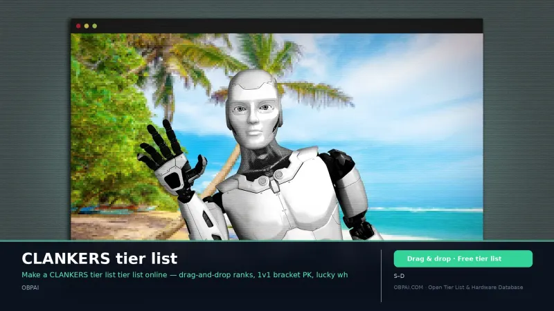 CLANKERS tier list