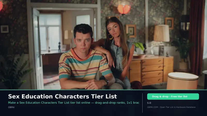 Sex Education Characters Tier List